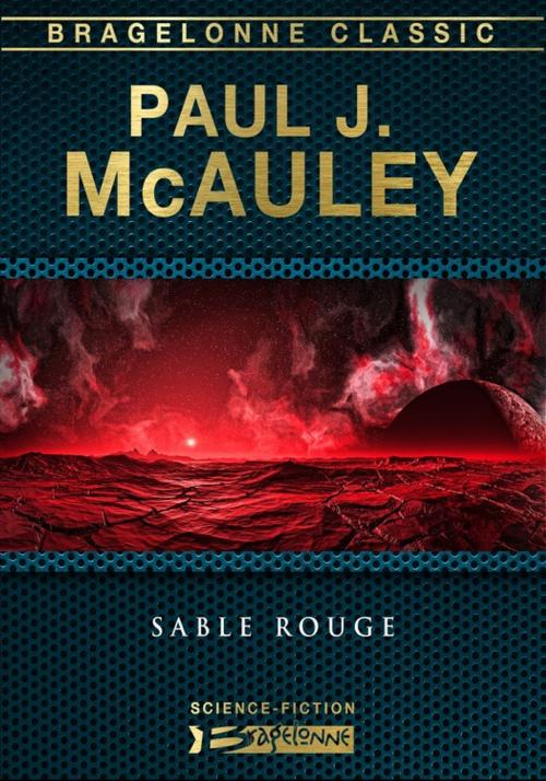 Cover of the book Sable rouge by Paul J. Mcauley, Bragelonne