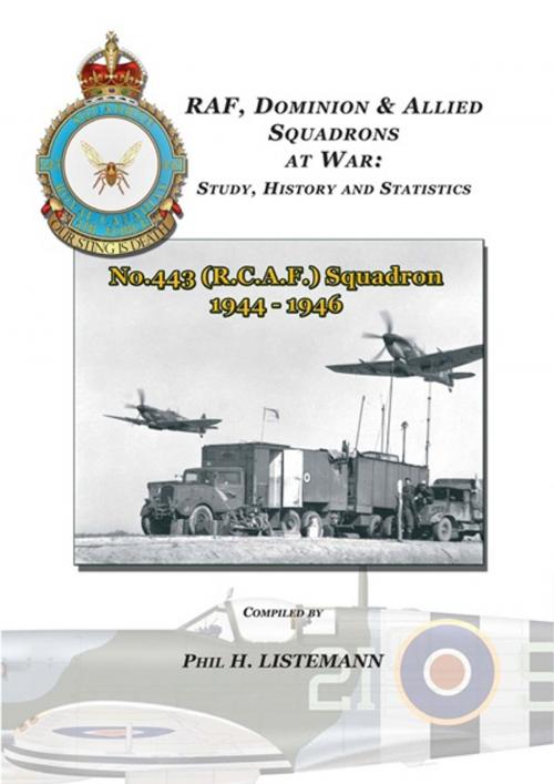 Cover of the book No. 443 (RCAF) Squadron 1944-1946 by Phil H. Listemann, Philedition