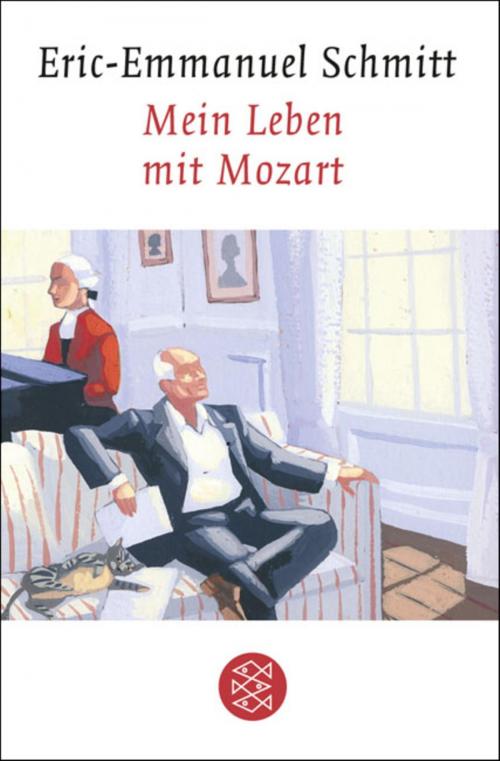 Cover of the book Mein Leben mit Mozart by Eric-Emmanuel Schmitt, FISCHER E-Books