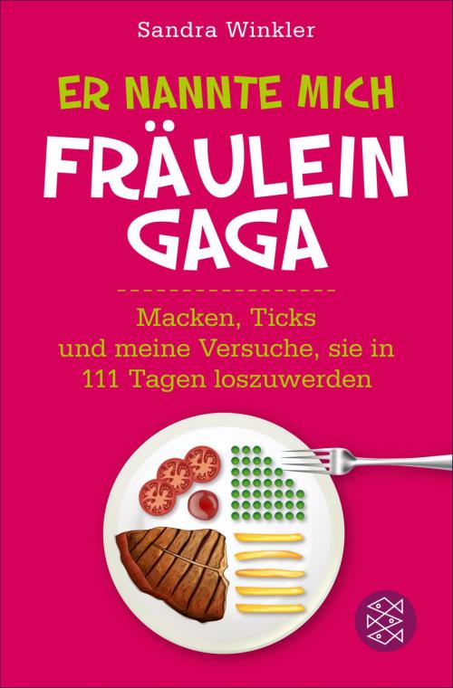 Cover of the book Er nannte mich Fräulein Gaga by Sandra Winkler, FISCHER E-Books