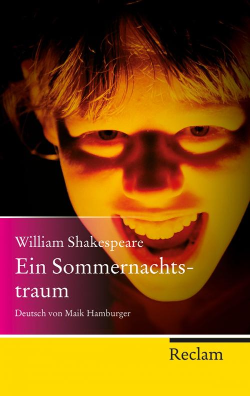 Cover of the book Ein Sommernachtstraum by William Shakespeare, Ulrike Draesner, Reclam Verlag