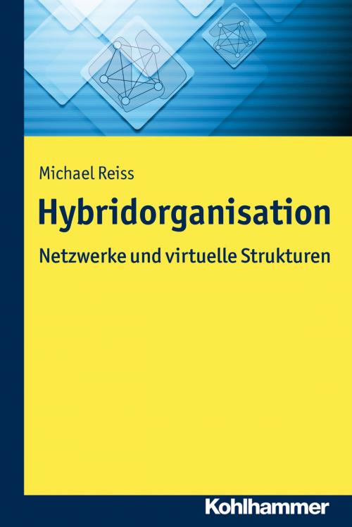 Cover of the book Hybridorganisation by Michael Reiß, Kohlhammer Verlag