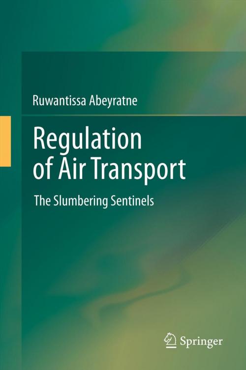 Cover of the book Regulation of Air Transport by Ruwantissa Abeyratne, Springer International Publishing