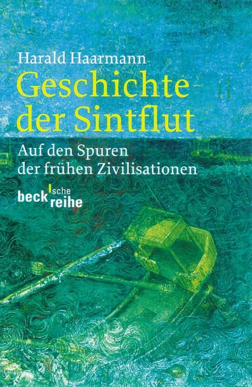 Cover of the book Geschichte der Sintflut by Harald Haarmann, C.H.Beck