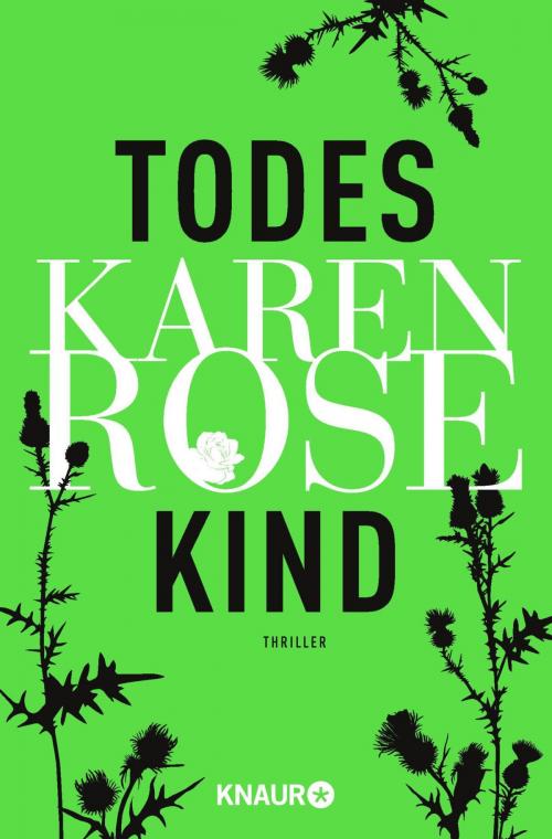 Cover of the book Todeskind by Karen Rose, Knaur eBook