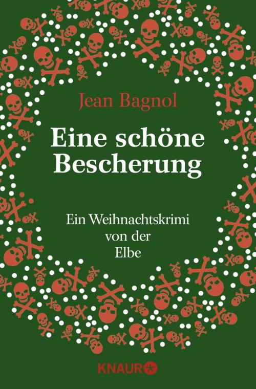 Cover of the book Eine schöne Bescherung by Jean Bagnol, Knaur eBook