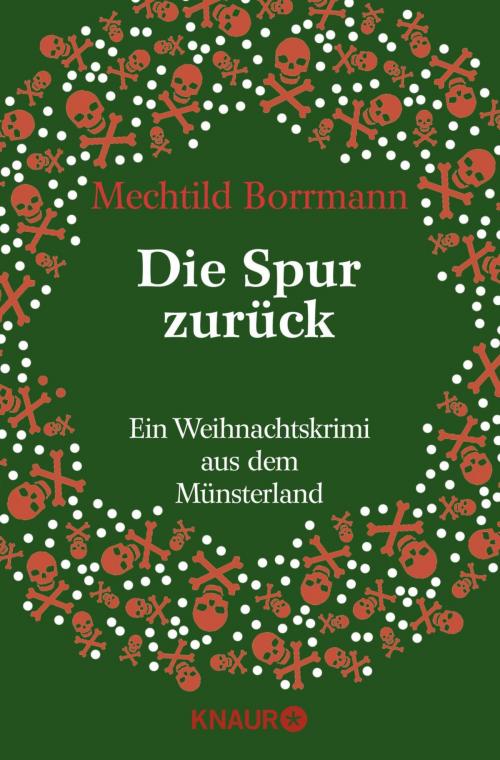 Cover of the book Die Spur zurück by Mechtild Borrmann, Knaur eBook