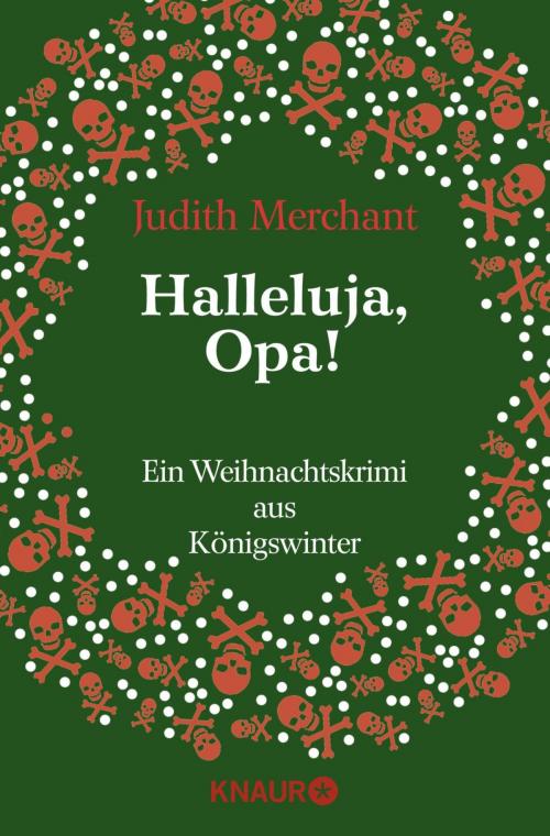 Cover of the book Halleluja, Opa! by Judith Merchant, Knaur eBook