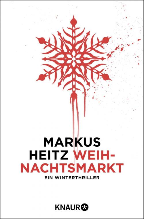 Cover of the book Weihnachtsmarkt by Markus Heitz, Knaur eBook