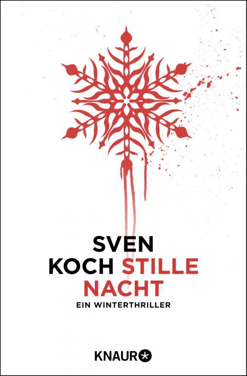 Cover of the book Stille Nacht by Sven Koch, Knaur eBook