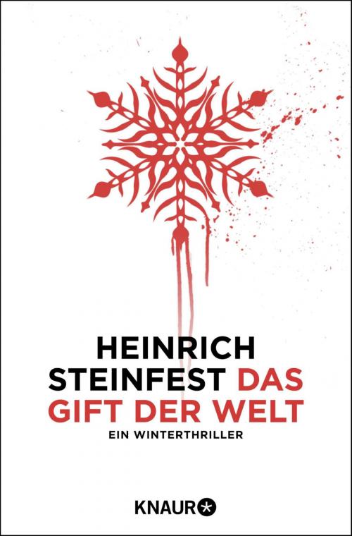 Cover of the book Das Gift der Welt by Heinrich Steinfest, Knaur eBook