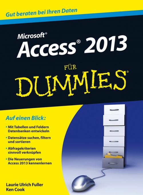Cover of the book Access 2013 für Dummies by Ken Cook, Laurie A. Ulrich, Wiley