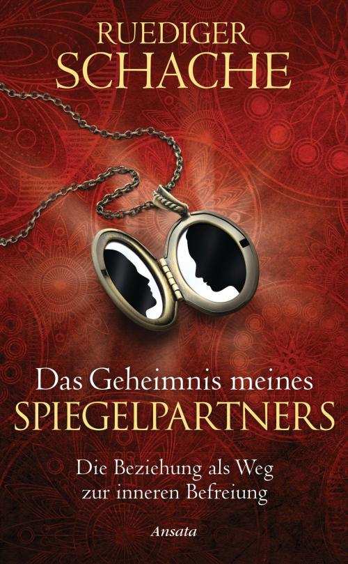 Cover of the book Das Geheimnis meines Spiegelpartners by Ruediger Schache, Ansata