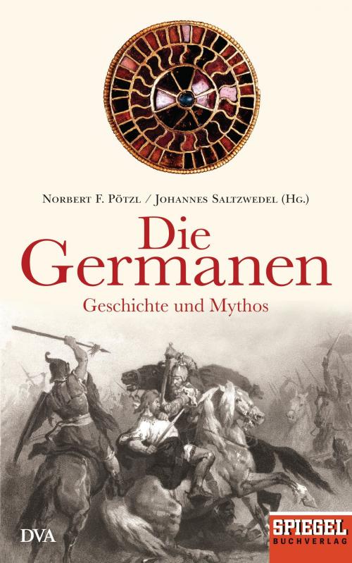 Cover of the book Die Germanen by , Deutsche Verlags-Anstalt
