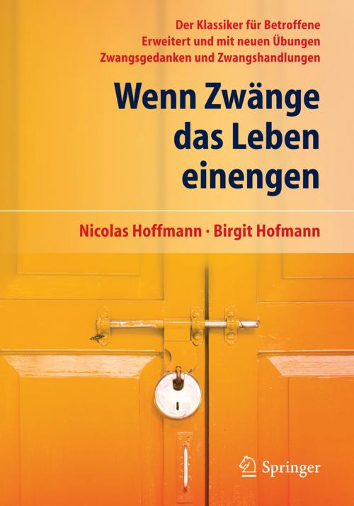 Cover of the book Wenn Zwänge das Leben einengen by Nicolas Hoffmann, Birgit Hofmann, Springer Berlin Heidelberg