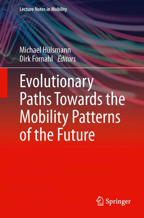 Cover of the book Evolutionary Paths Towards the Mobility Patterns of the Future by , Springer Berlin Heidelberg