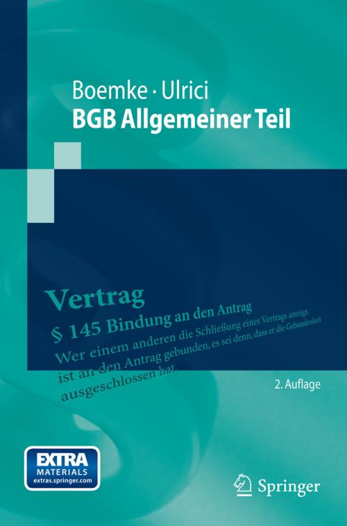 Cover of the book BGB Allgemeiner Teil by Burkhard Boemke, Bernhard Ulrici, Springer Berlin Heidelberg