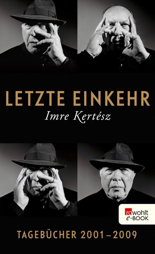 Cover of the book Letzte Einkehr by Imre Kertész, Rowohlt E-Book