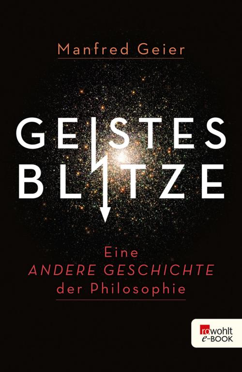 Cover of the book Geistesblitze by Manfred Geier, Rowohlt E-Book