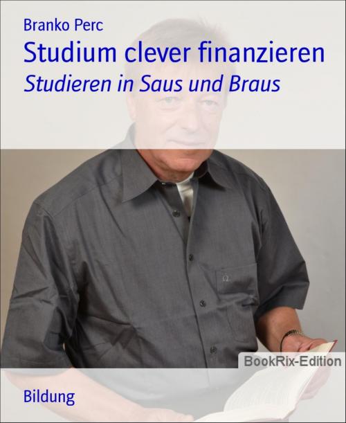 Cover of the book Studium clever finanzieren by Branko Perc, BookRix