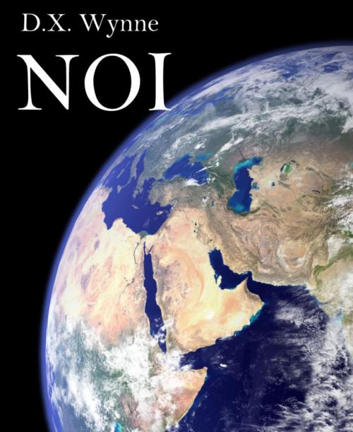 Cover of the book NOI by D.X. Wynne, BookRix