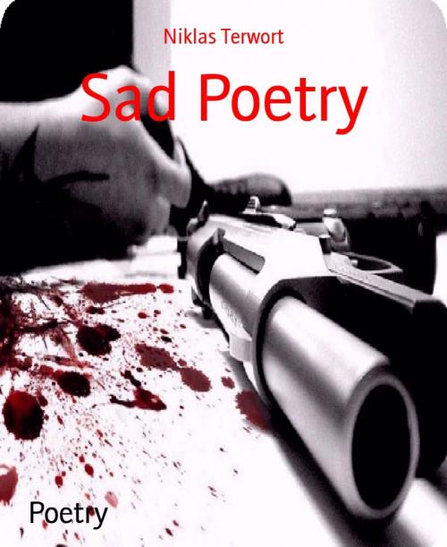 Cover of the book Sad Poetry by Niklas Terwort, BookRix