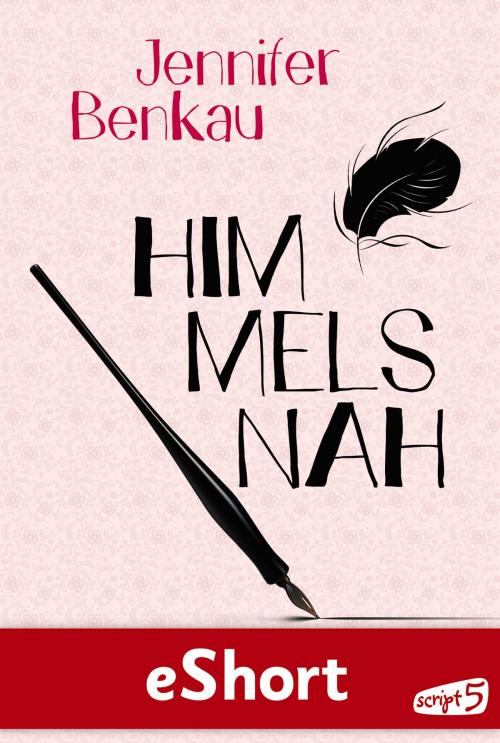 Cover of the book Himmelsnah by Jennifer Benkau, script5