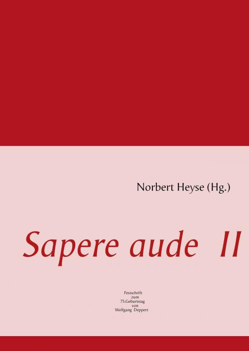 Cover of the book Sapere aude II by , Books on Demand