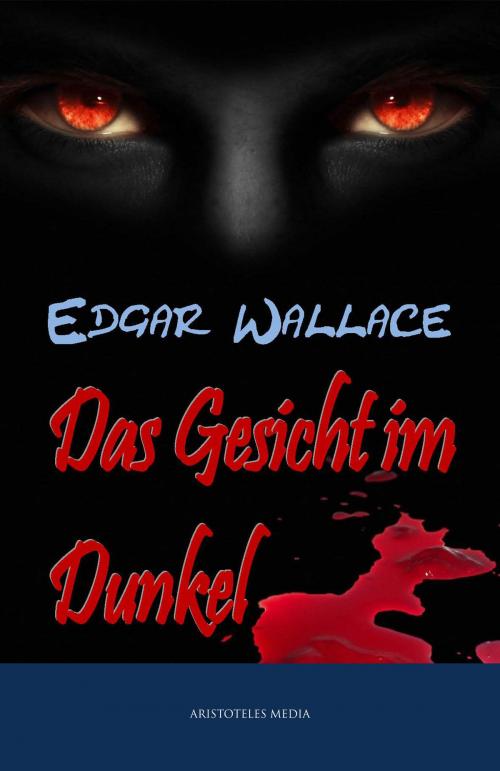 Cover of the book Das Gesicht im Dunkel by Edgar Wallace, aristoteles