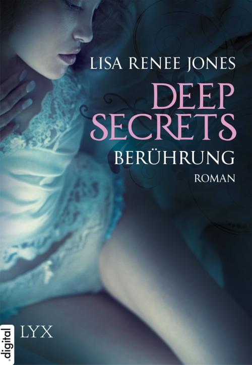Cover of the book Deep Secrets - Berührung by Lisa Renee Jones, LYX.digital