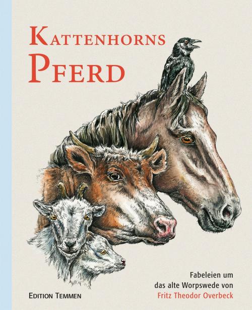 Cover of the book Kattenhorns Pferd by Fritz Theodor Overbeck, Edition Temmen