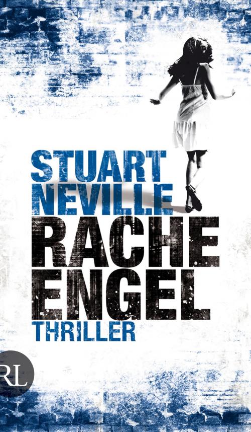Cover of the book Racheengel by Stuart Neville, Aufbau Digital