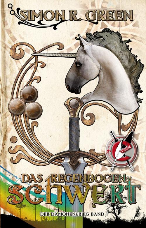 Cover of the book Das Regenbogenschwert by Simon R. Green, Feder & Schwert
