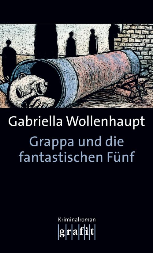 Cover of the book Grappa und die fantastischen Fünf by Gabriella Wollenhaupt, Grafit Verlag