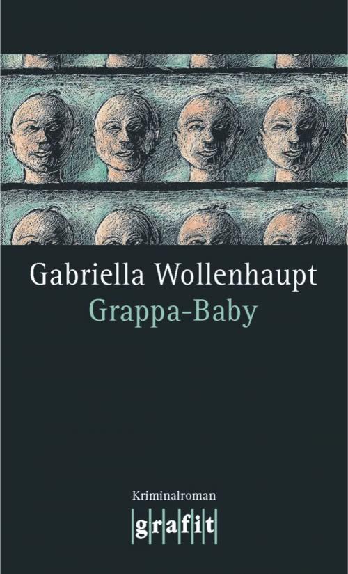 Cover of the book Grappa-Baby by Gabriella Wollenhaupt, Grafit Verlag
