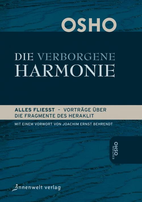 Cover of the book Die Verborgene Harmonie by Osho, Innenwelt Verlag