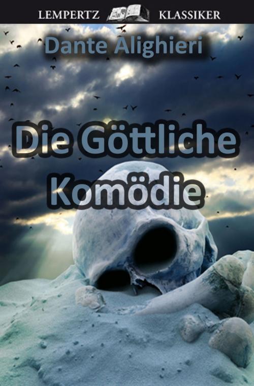 Cover of the book Die Göttliche Komödie by Dante Alighieri, Edition Lempertz