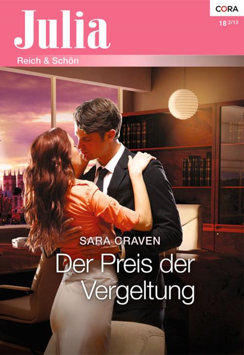 Cover of the book Der Preis der Vergeltung by Sara Craven, CORA Verlag
