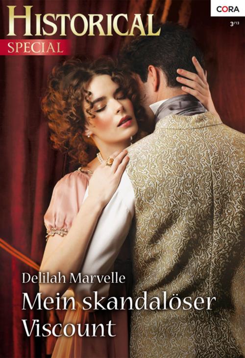 Cover of the book Mein skandalöser Viscount by Delilah Marvelle, CORA Verlag