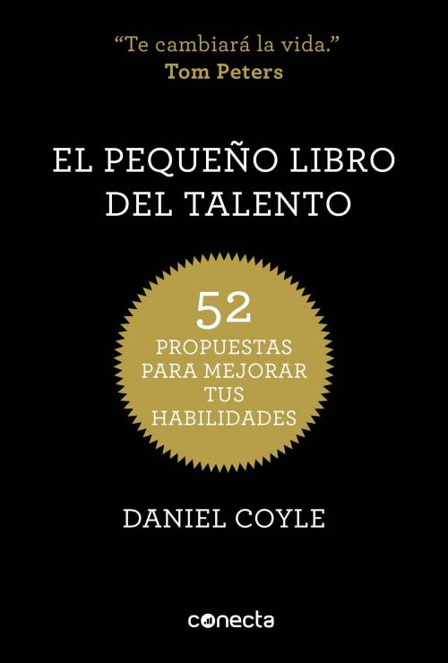 Cover of the book El pequeño libro del talento by Daniel Coyle, Penguin Random House Grupo Editorial España