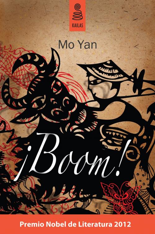 Cover of the book ¡Boom! by Mo Yan, Kailas Editorial