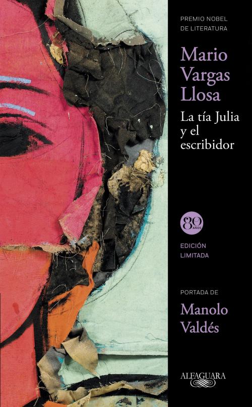 Cover of the book La tía Julia y el escribidor by Mario Vargas Llosa, Penguin Random House Grupo Editorial España