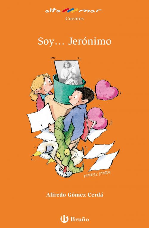 Cover of the book Soy... Jerónimo (ebook) by Alfredo Gómez-Cerdá, Editorial Bruño