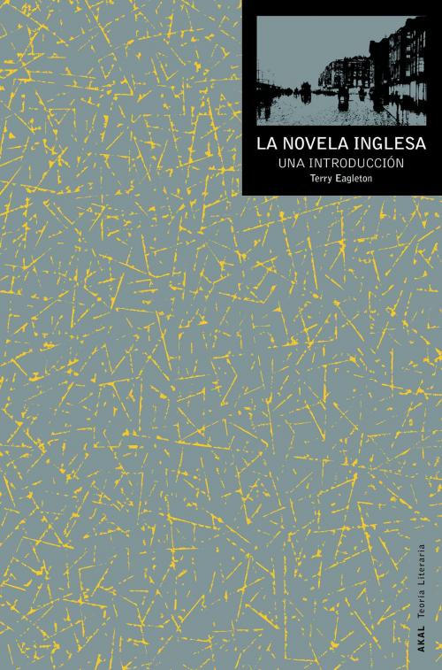 Cover of the book La novela inglesa: una introducción by Terry Eagleton, Ediciones Akal