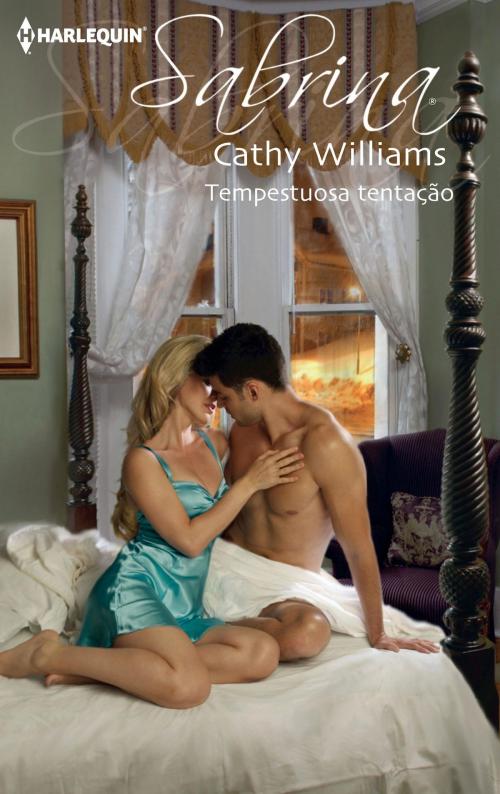 Cover of the book Tempestuosa tentação by Cathy Williams, Harlequin, uma divisão de HarperCollins Ibérica, S.A.