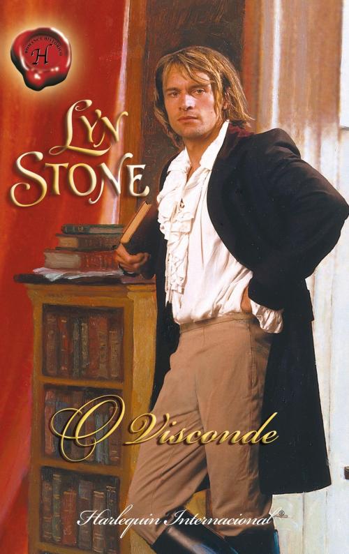 Cover of the book O visconde by Lyn Stone, Harlequin, uma divisão de HarperCollins Ibérica, S.A.