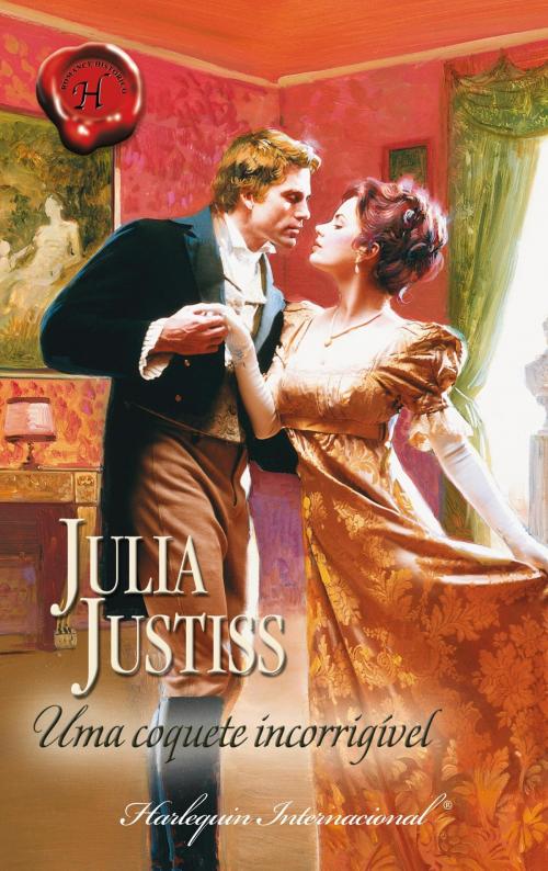 Cover of the book Uma coquete incorrigível by Julia Justiss, Harlequin, uma divisão de HarperCollins Ibérica, S.A.