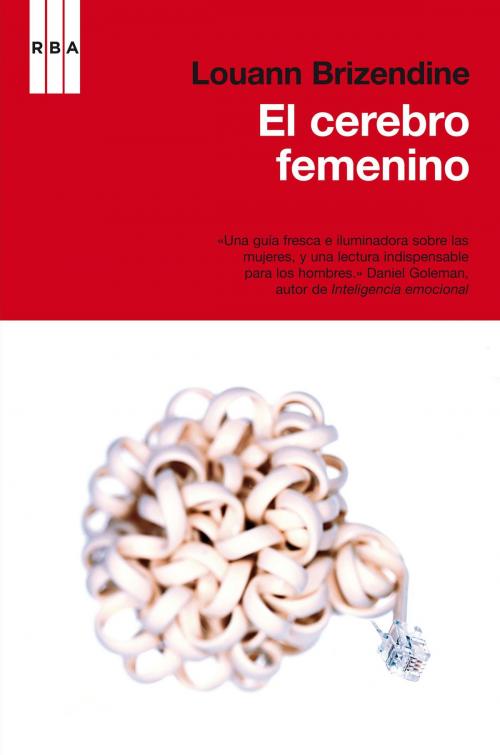 Cover of the book El cerebro femenino by Louann Brizendine, RBA