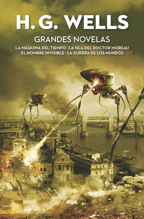 Cover of the book Grandes Novelas by H. G.  Wells, RBA