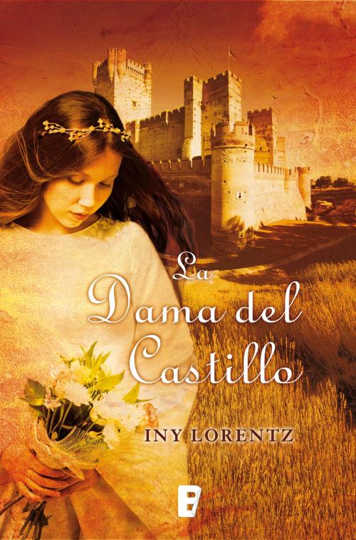 Cover of the book La dama del castillo by Iny Lorentz, Penguin Random House Grupo Editorial España